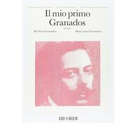 Il Mio Primo Granados Ed. P. Rattalino - 8 Pezzi Facili Per Pianoforte
