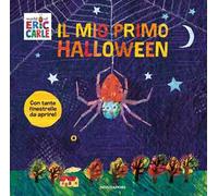 Il mio primo Halloween con il piccolo ragno. Ediz. a colori
