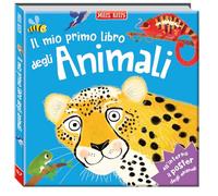 Il mio primo libro degli animali. Primissimi. Ediz. a colori. Con Poster