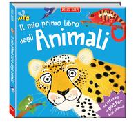 Il mio primo libro degli animali. Primissimi. Ediz. a colori. Con Poster -...