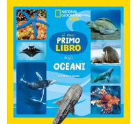Il mio primo libro degli oceani - Hughes Catherine D.
