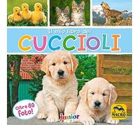 Il mio primo libro dei cuccioli