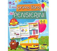 Il mio primo libro dei pensierini. Ediz. a colori