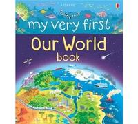 Il mio primo libro del nostro mondo