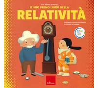 Il mio primo libro della relatività