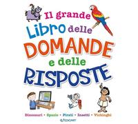 Il mio primo libro delle domande e delle risposte