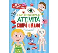 Il mio primo libro di attività sul corpo umano