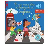 Il mio primo libro di filastrocche in inglese. Classici sonori. Ediz. a colori