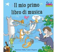 Il mio primo libro di musica con playlist on-line