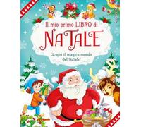 Il mio primo libro di Natale. Ediz. a colori