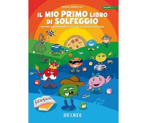 Il mio primo libro di solfeggio: Volume 1, Teoria | Matteo Malferrari | Metodo per imparare a leggere la musica giocando | Libro di teoria musicale e solfeggio per bambini e principianti