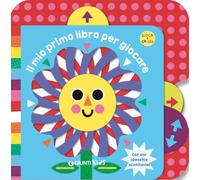 Il mio primo libro per giocare. Ediz. a colori