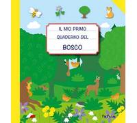 Il mio primo quaderno del bosco