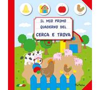 Il mio primo quaderno del cerca e trova 2.0. Ediz. illustrata