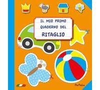 Il mio primo quaderno del ritaglio