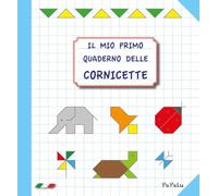 Il mio primo quaderno delle cornicette 2.0