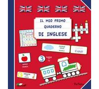 Il mio primo quaderno di inglese