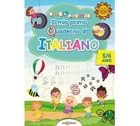 Il mio primo quaderno di italiano 5/6 anni. Dice la maestra