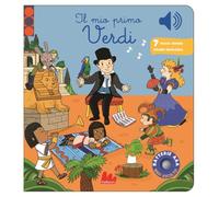 Il mio primo Verdi. Classici sonori. Ediz. a colori