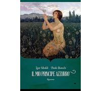 Il mio principe azzurro