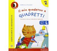 Il mio quaderno a quadretti. Ediz. blu. Per la Scuola elementare (Vol. 2)