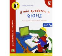 Il mio quaderno a righe. Ediz. blu. Per la Scuola elementare (Vol. 5)