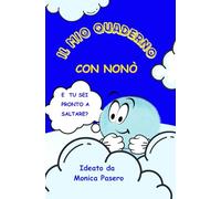 IL MIO QUADERNO: Con Nonò