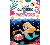 Il mio Quaderno delle Password: Diario Per Registrare Password, Nomi Utente e Dati di Accesso a Internet | Più di 400 voci | Dimensioni Compatte