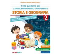 Il mio quaderno di approfondimento delle competenze. Storia e geografia. Per la Scuola elementare