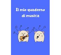 Il mio quaderno di musica: Quaderno pentagrammato per bambini, A4, 110 pagine, 6 pentagrammi per pagina (pentagramma grande)