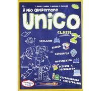 Il mio quadernone unico. Classe 2ª scuola primaria