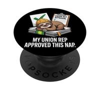 Il mio rappresentante sindacale ha approvato questa Giornata del lavoro del PopSockets PopGrip Adesivo