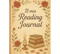 il mio reading journal: diario di lettura