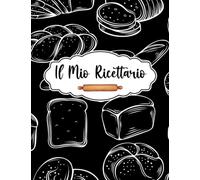 Il mio ricettario: Il mio libro di ricette, libro di cucina bianco con indice