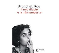 Il mio rifugio e la mia tempesta