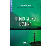 Il mio sacro destino