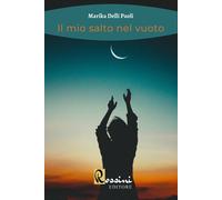Il mio salto nel vuoto - Delli Paoli Marika