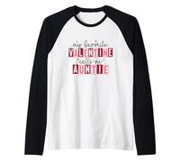 Il Mio San Valentino Preferito Mi Chiama Zia Maglia con Maniche Raglan