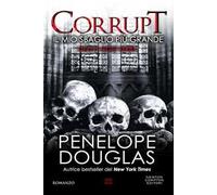 Il mio sbaglio più grande. Corrupt. Devil’s night series