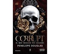 Il mio sbaglio più grande. Corrupt. Limited edition. Devil’s night series