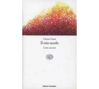 Il mio secolo