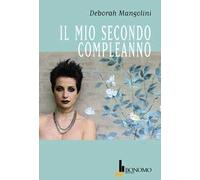 Il mio secondo compleanno