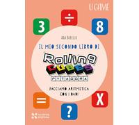 IL MIO SECONDO LIBRO DI ROLLING CUBES PYTAGORA - BORELLO ADA - Scienza Express