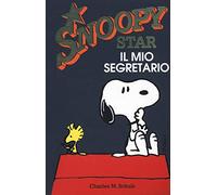 Il mio segretario. Snoopy star