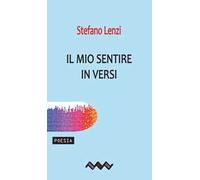 Il mio sentire in versi