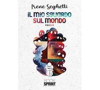 Il mio sguardo sul mondo