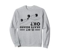 Il Mio Skateboard va Bene? Funny Skateboarder Felpa