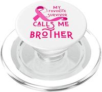 Il mio sopravvissuto preferito mi chiama fratello sorella cancro al seno PopSockets PopGrip per MagSafe
