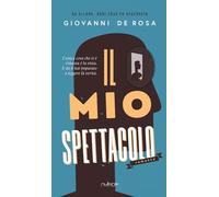 Il mio spettacolo