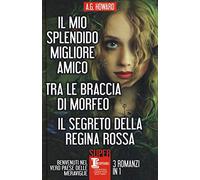 Il mio splendido migliore amico-Tra le braccia di Morfeo-Il segreto della regina rossa